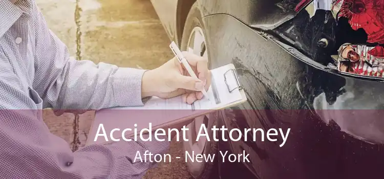 Accident Attorney Afton - New York