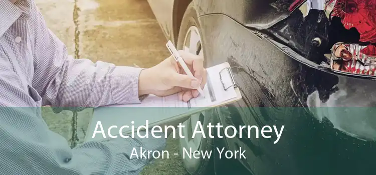 Accident Attorney Akron - New York