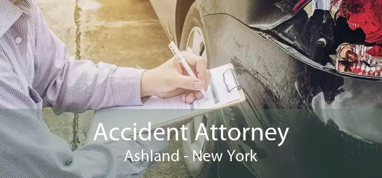 Accident Attorney Ashland - New York