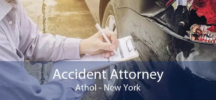 Accident Attorney Athol - New York