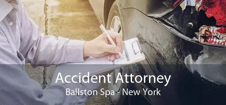 Accident Attorney Ballston Spa - New York