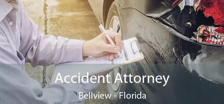 Accident Attorney Bellview - Florida