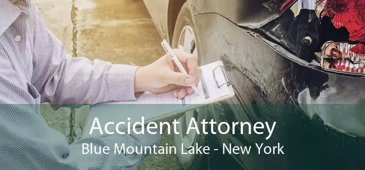 Accident Attorney Blue Mountain Lake - New York