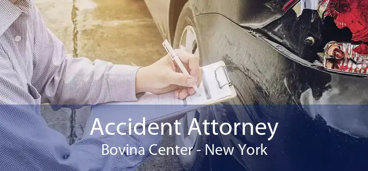 Accident Attorney Bovina Center - New York
