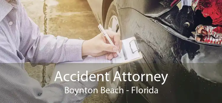 Accident Attorney Boynton Beach - Florida
