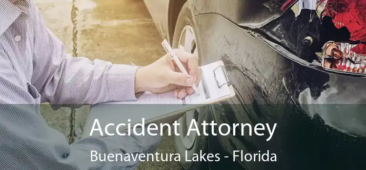 Accident Attorney Buenaventura Lakes - Florida