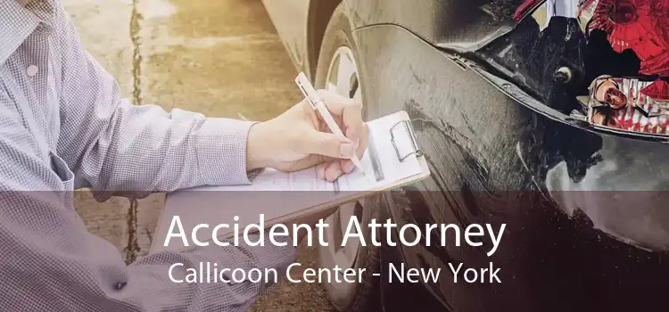 Accident Attorney Callicoon Center - New York