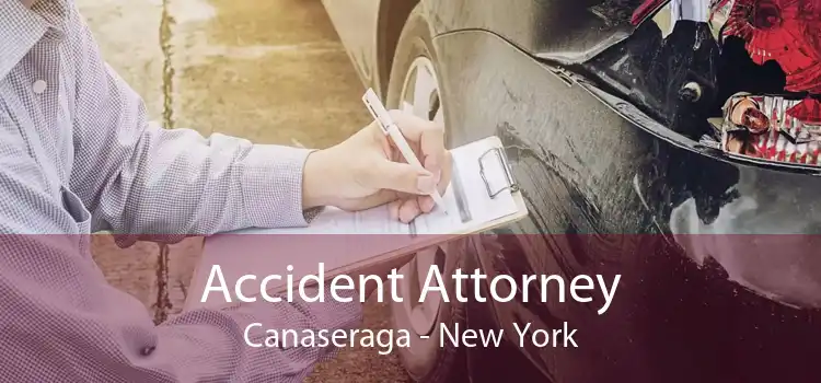 Accident Attorney Canaseraga - New York