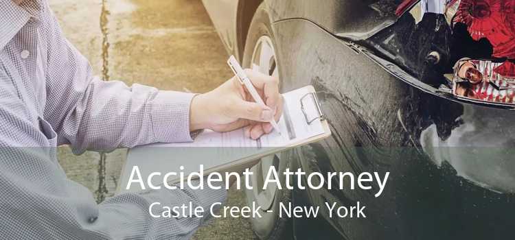 Accident Attorney Castle Creek - New York