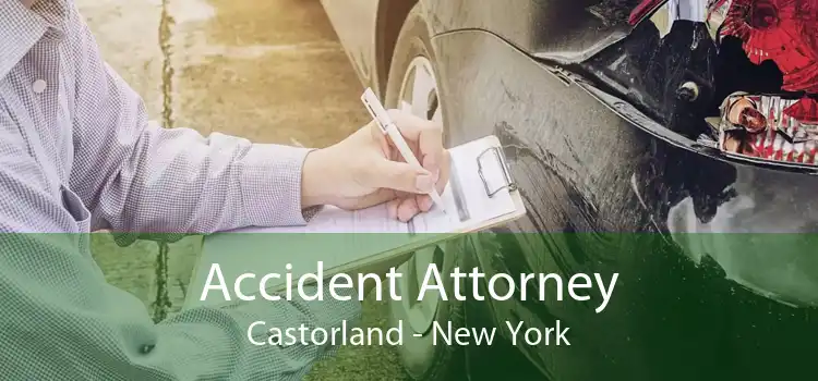 Accident Attorney Castorland - New York