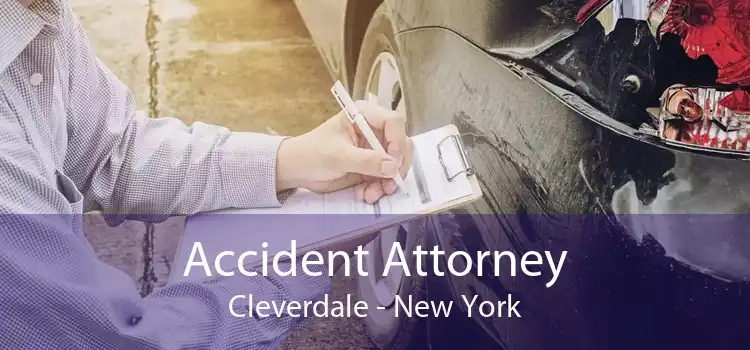 Accident Attorney Cleverdale - New York