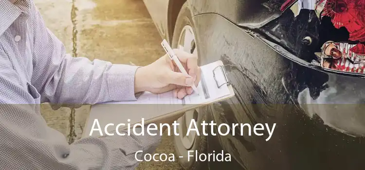 Accident Attorney Cocoa - Florida