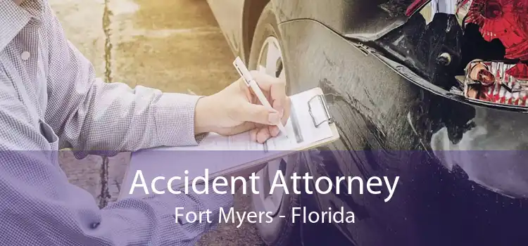 Accident Attorney Fort Myers - Florida