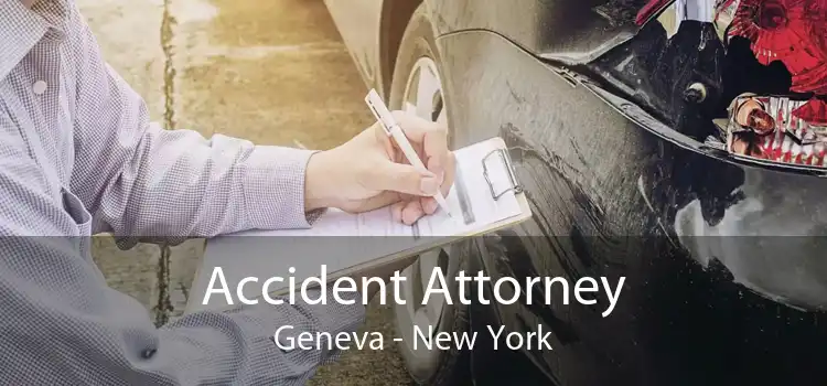 Accident Attorney Geneva - New York