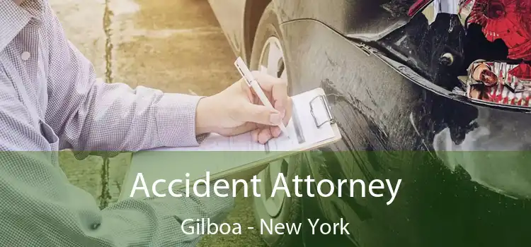 Accident Attorney Gilboa - New York