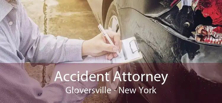 Accident Attorney Gloversville - New York
