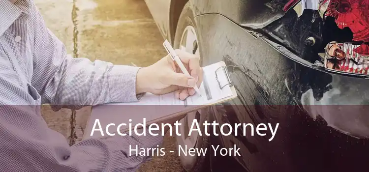 Accident Attorney Harris - New York