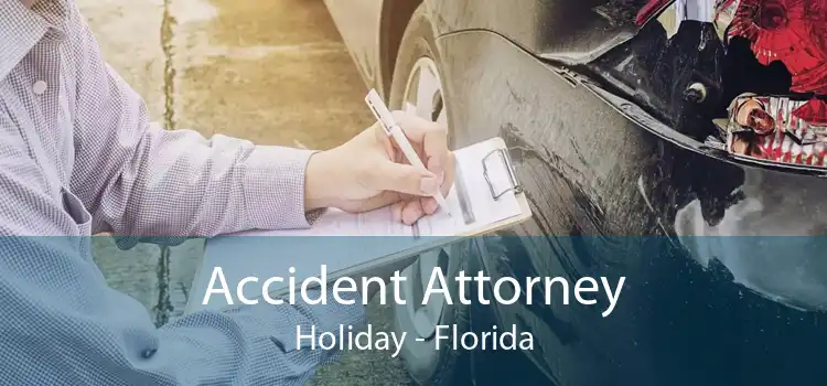 Accident Attorney Holiday - Florida