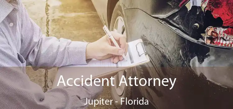 Accident Attorney Jupiter - Florida