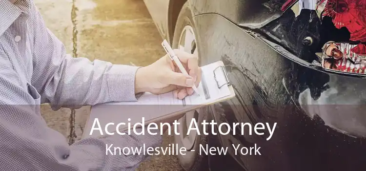 Accident Attorney Knowlesville - New York