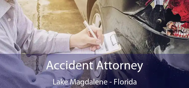 Accident Attorney Lake Magdalene - Florida