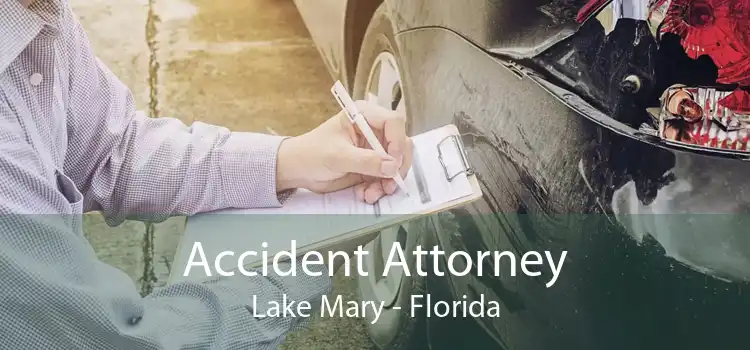 Accident Attorney Lake Mary - Florida