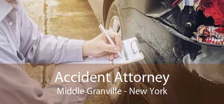 Accident Attorney Middle Granville - New York