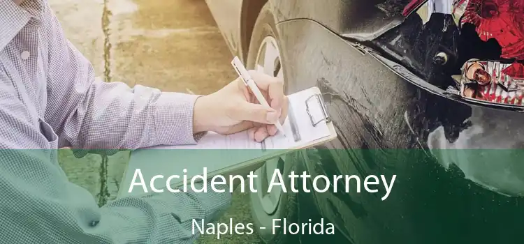 Accident Attorney Naples - Florida