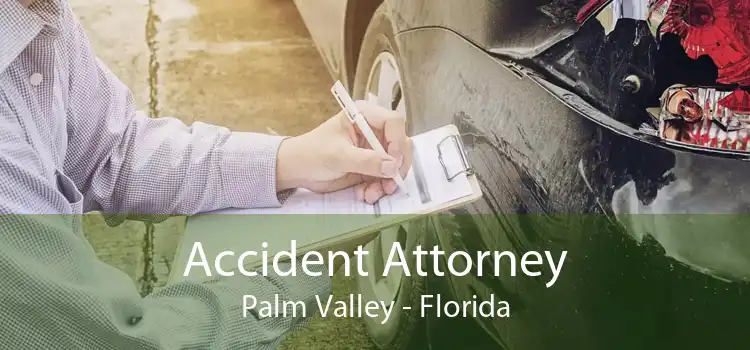 Accident Attorney Palm Valley - Florida