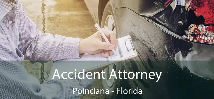 Accident Attorney Poinciana - Florida