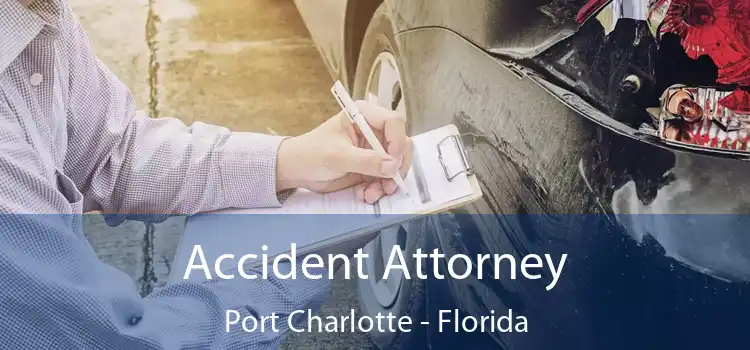 Accident Attorney Port Charlotte - Florida