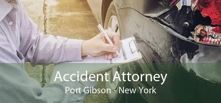 Accident Attorney Port Gibson - New York