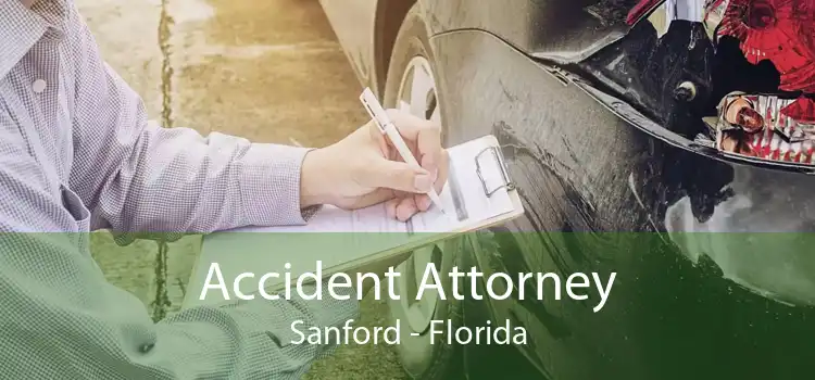Accident Attorney Sanford - Florida
