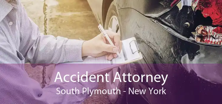 Accident Attorney South Plymouth - New York