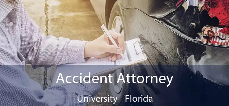 Accident Attorney University - Florida