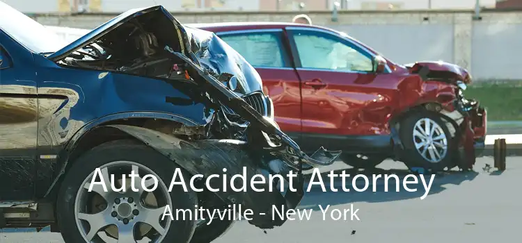 Auto Accident Attorney Amityville - New York