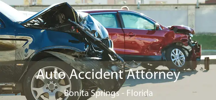 Auto Accident Attorney Bonita Springs - Florida