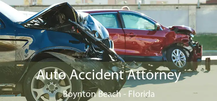 Auto Accident Attorney Boynton Beach - Florida