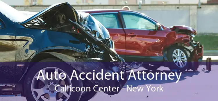 Auto Accident Attorney Callicoon Center - New York