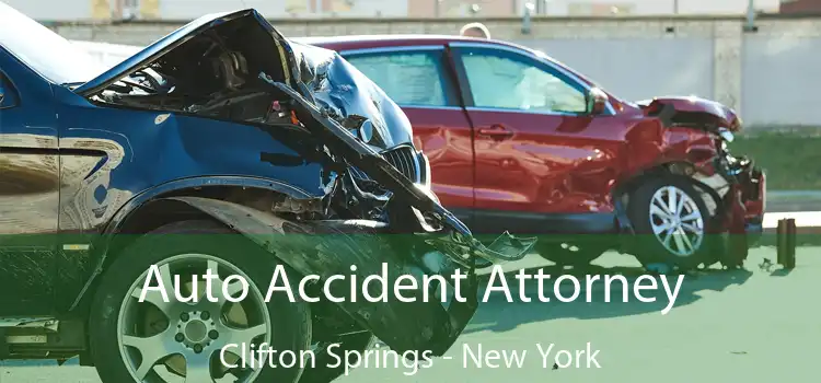 Auto Accident Attorney Clifton Springs - New York