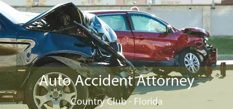 Auto Accident Attorney Country Club - Florida