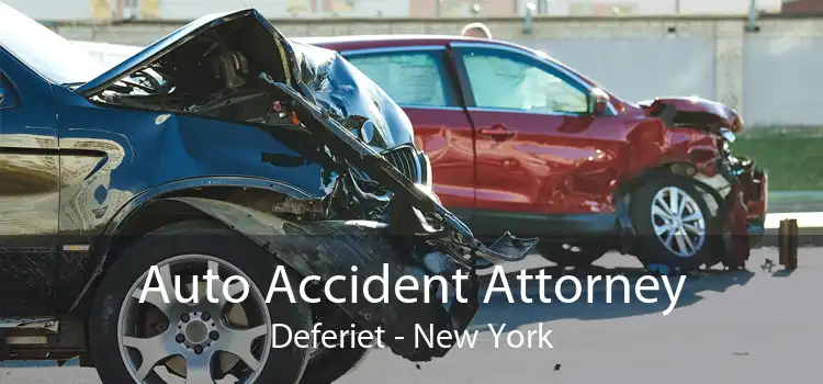 Auto Accident Attorney Deferiet - New York
