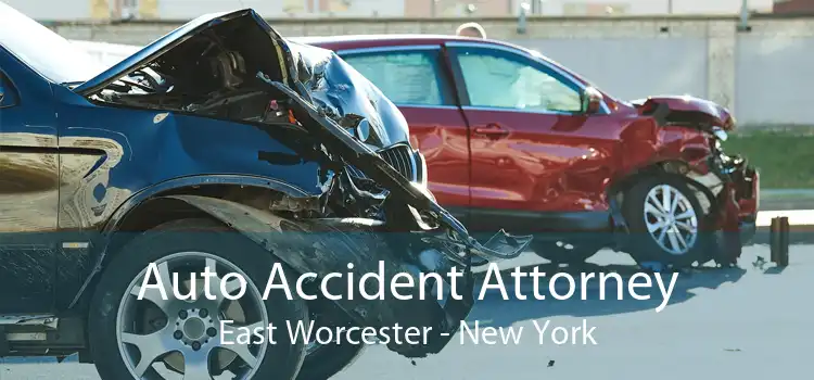 Auto Accident Attorney East Worcester - New York