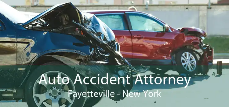 Auto Accident Attorney Fayetteville - New York