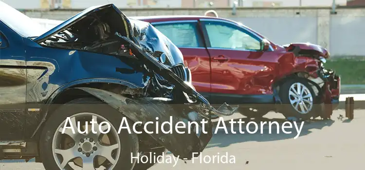 Auto Accident Attorney Holiday - Florida