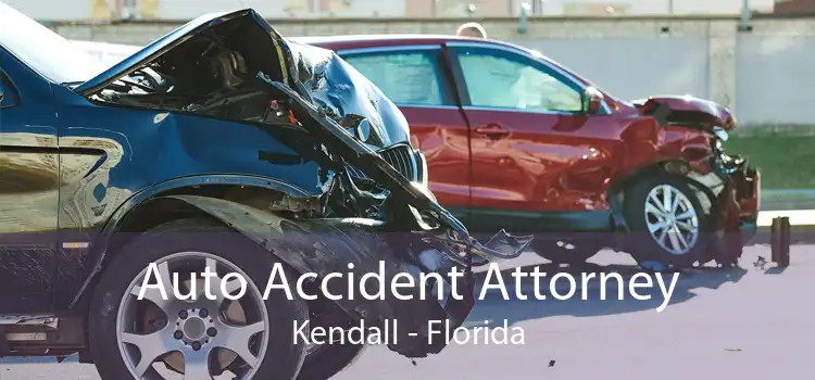 Auto Accident Attorney Kendall - Florida