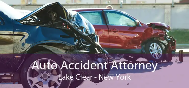 Auto Accident Attorney Lake Clear - New York