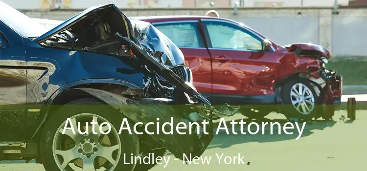 Auto Accident Attorney Lindley - New York