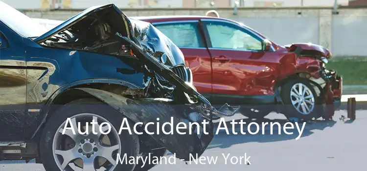 Auto Accident Attorney Maryland - New York
