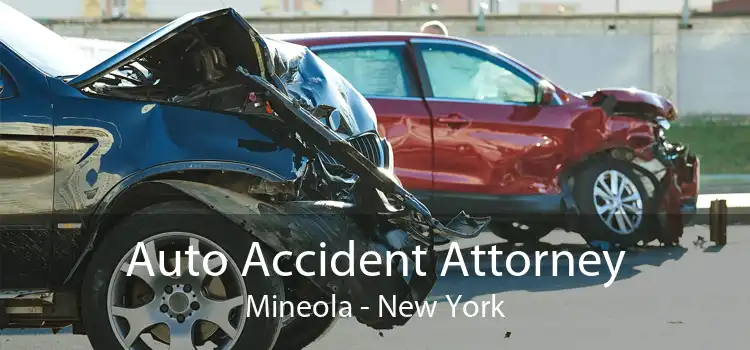 Auto Accident Attorney Mineola - New York